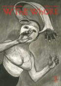 The cover to W the Whore by Anke Feuchtenberger & Katrin de Vries