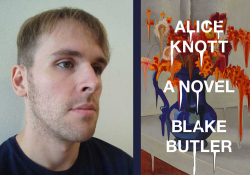 A photograph of Blake Butler juxtaposed with the cover to his book, Alice Knott
