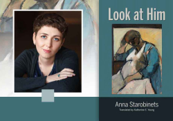 A photograph of Anna Starobinets juxtaposed with the cover to her book Look at Him