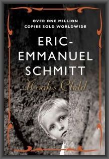 Noah's Child by Eric-Emmanuel Schmitt