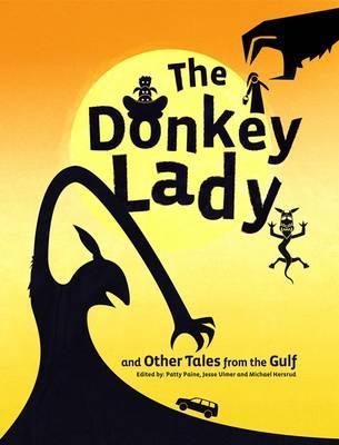 The Donkey Lady and Other Tales from the Arabian Gulf
