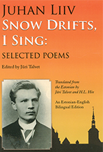 Snow Drifts, I Sing: Selected Poems