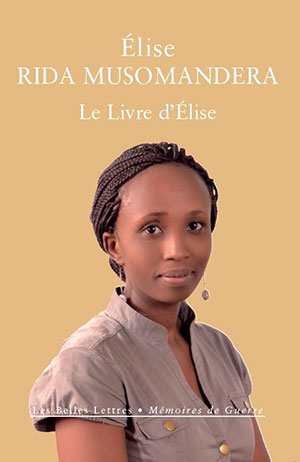 Le Livre d’Élise by Elise Rida Musomandera