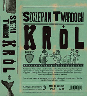 The cover to Król by Szczepan Twardoch