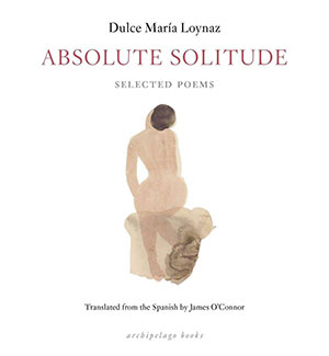 The cover to Absolute Solitude by Dulce María Loynaz