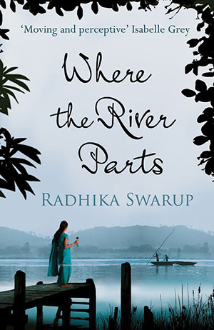 The cover to Where the River Parts by Radhika Swarup