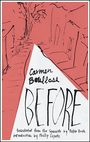 The cover to Before by Carmen Boullosa