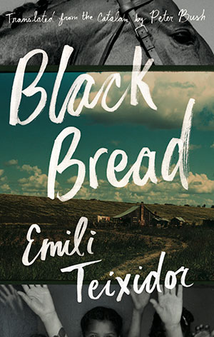 The cover to Black Bread by Emili Teixidor