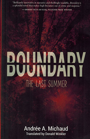 The cover to Boundary: The Last Summer by Andrée A. Michaud