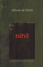 The cover to Nihil by Alfredo de Palchi