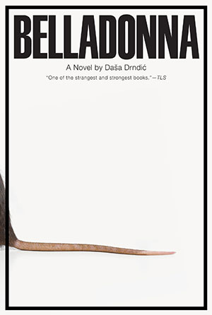 The cover to Belladonna by Daša Drndić
