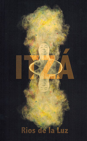 Cover to Itzá by Rios de la Luz