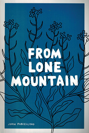 The cover to From Lone Mountain by John Porcellino