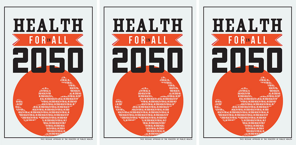 A poster reprints an image of a muscled figure three times with the words "Health for All 2050"