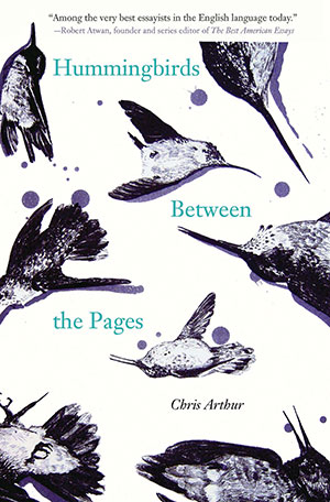 The cover to Hummingbirds Between the Pages by Chris Arthur
