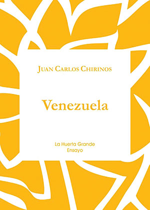 The cover to Venezuela: Biografía de un sucidio by Juan Carlos Chirinos