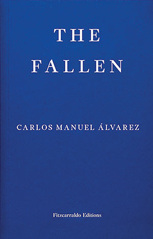 The cover to The Fallen by Carlos Manuel Álvarez