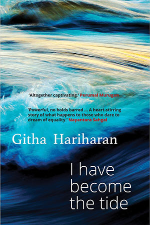 The cover to I Have Become the Tide by Githa Hariharan