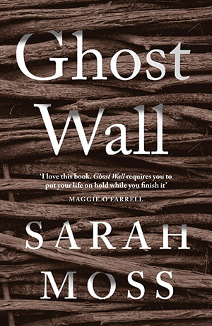The cover to Ghost Wall by Sarah Moss