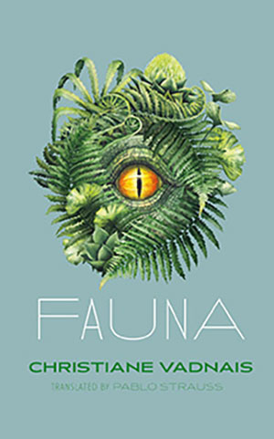 The cover to Fauna by Christiane Vadnais