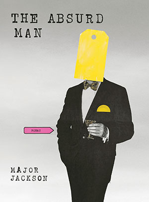 The cover to The Absurd Man by Major Jackson