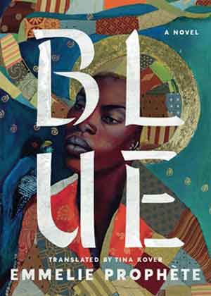 The cover to Blue by Emmelie Prophète