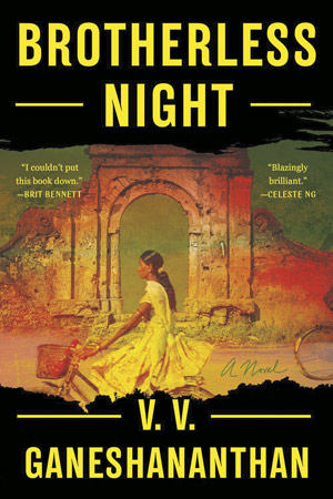 The cover to Brotherless Night by V. V. Ganeshananthan