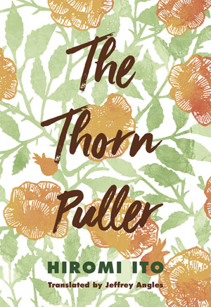 The cover to The Thorn Puller by Hiromi Ito
