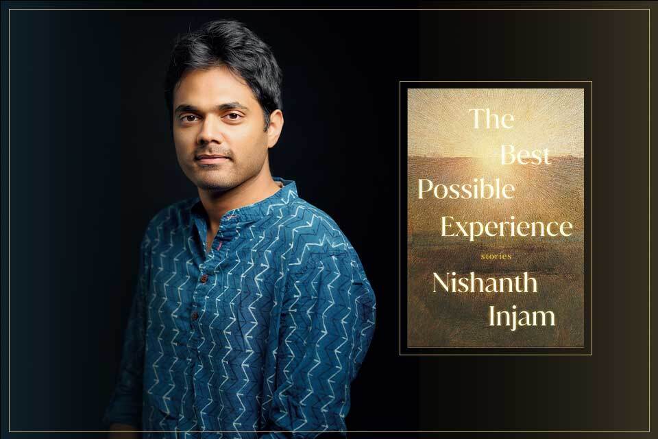 A photograph of Nishanth Injam, along with the cover to his book The Best Possible Experience