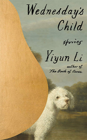 The cover to Wednesday’s Child: Stories by Yiyun Li