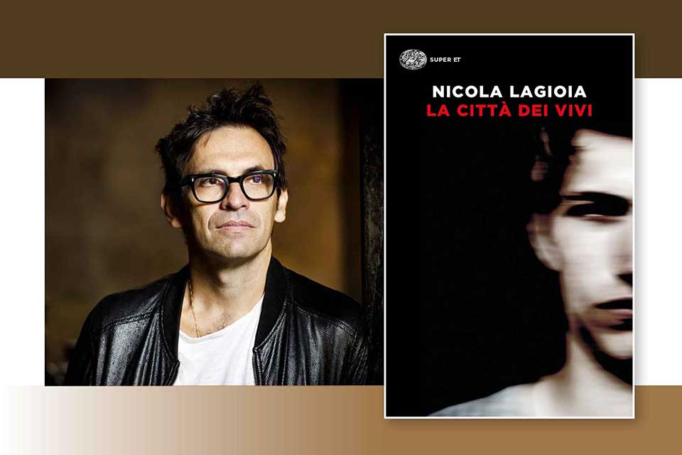 A photograph of Nicola Lagioia juxtaposed with the cover to his book La città dei vivi