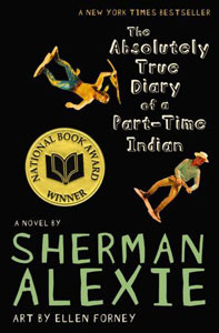 Sherman Alexie's Absolutely True Diary of a Part-Time Indian