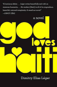 God Loves Haiti by Dimitry Elias Léger