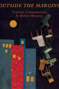 The cover to Outside the Margins: Literary Commentaries by Robert Bonazzi