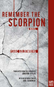 The cover to Remember the Scorpion by Isaac Goldemberg