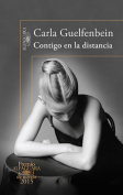The cover to Contigo en la distancia by Carla Guelfenbein