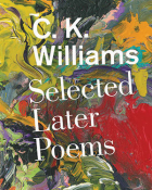 The cover to Selected Later Poems by C. K. Williams