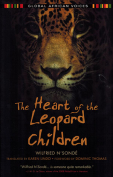 The cover to The Heart of the Leopard Children by Wilfried N’Sondé