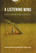 The cover to A Listening Wind: Native Literature from the Southeast