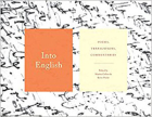The cover to Into English: Poems, Translations, Commentaries