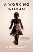 The cover to A Working Woman by Elvira Navarro