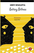 The cover to Solitary Stillness by Kiriti Sengupta