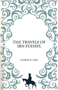 Cover to The Travels of Ibn Fudayl by George R. Sole