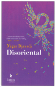 The cover to Disoriental by Négar Djavadi