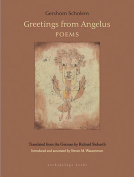 The cover to Greetings from Angelus: Poems by Gershom Scholem
