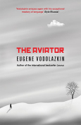 The cover to The Aviator by Eugene Vodolazkin