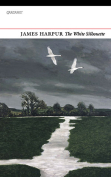 The cover to The White Silhouette by James Harpur