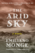 The cover to The Arid Sky by Emiliano Monge