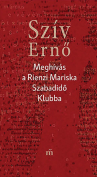 The cover to Meghívás a Rienzi Mariska Szabadidö Klubba by Ernö Szív