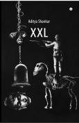 The cover to XXL by Aditya Shankar